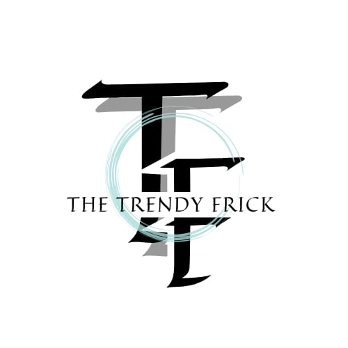 The Trendy Frick